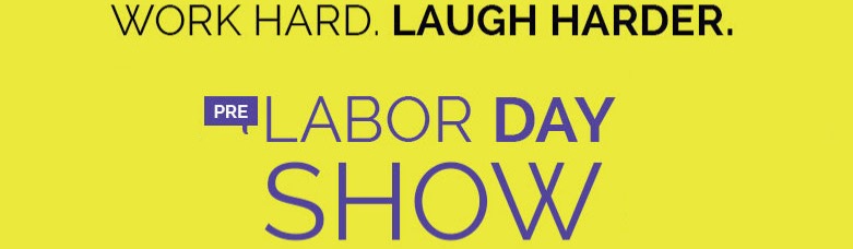 Labor Day Weekend Show!
